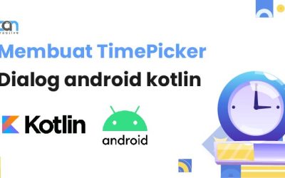 Membuat TimePickerDialog di android dengan kotlin