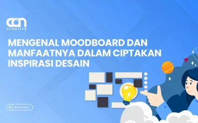 MENGENAL MOODBOARD DAN MANFAATNYA DALAM CIPTAKAN INSPIRASI DESAIN