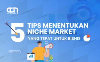 5 TIPS MENENTUKAN NICHE MARKET YANG TEPAT UNTUK BISNIS