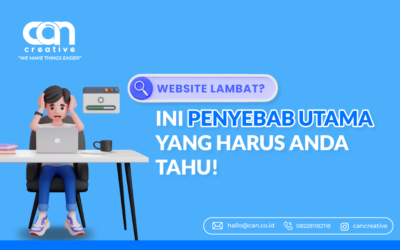 WEBSITE LAMBAT? INI PENYEBAB UTAMANYA YANG HARUS ANDA TAHU!