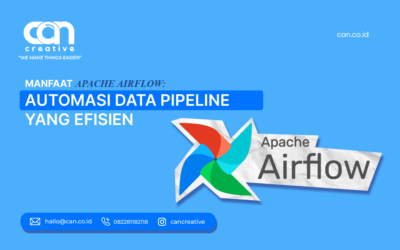 MANFAAT APACHE AIRFLOW: AUTOMASI DATA PIPELINE YANG EFISIEN