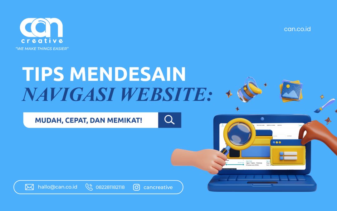 TIPS MENDESAIN NAVIGASI WEBSITE: MUDAH, CEPAT, DAN MEMIKAT!