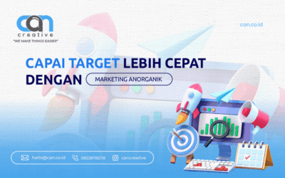 CAPAI TARGET LEBIH CEPAT DENGAN MARKETING ANORGANIK