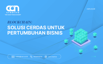 BLOCKCHAIN: SOLUSI CERDAS UNTUK PERTUMBUHAN BISNIS