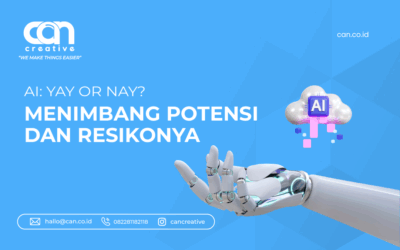 AI: YAY OR NAY? MENIMBANG POTENSI DAN RESIKONYA