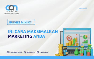 BUDGET MINIM? INI CARA MAKSIMALKAN MARKETING ANDA