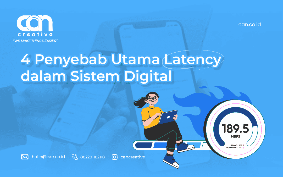 4 PENYEBAB UTAMA LATENCY DALAM SISTEM DIGITAL