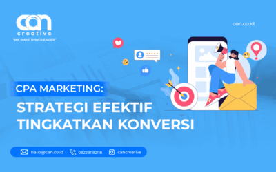 CPA MARKETING: STRATEGI EFEKTIF TINGKATKAN KONVERSI