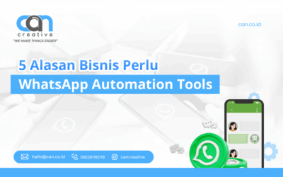 5 ALASAN BISNIS PERLU WHATSAPP AUTOMATION TOOLS
